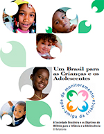 Relatório II: Um Brasil para as Crianças e os Adolescentes