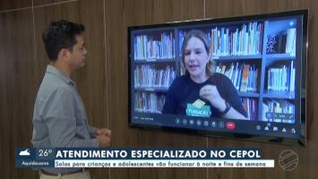 Atendimento especializado no Cepol