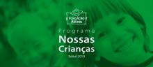 Conheça as organizações que receberão o apoio da Fundação Abrinq até 2021