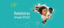 Relatório Anual 2022: saiba tudo o que a Fundação Abrinq realizou no último ano