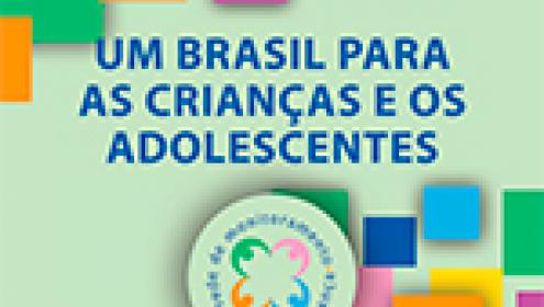 Relatório III: Um Brasil para as Crianças e os Adolescentes