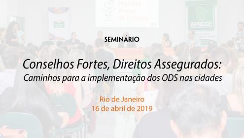Seminário Rio de Janeiro, Conselhos fortes, direitos assegurados, Caminhos para Implementação dos ODS nas cidades