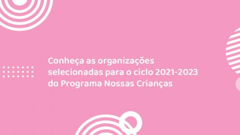 Fundação Abrinq divulga organizações selecionadas para o Programa Nossas Crianças