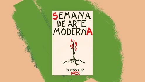 100 anos da Semana de Arte Moderna: a semana que transformou a cultura brasileira