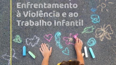 Guia Técnico para Enfrentamento à Violência e ao Trabalho Infantil