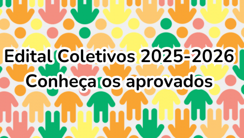 Saiba quais serão os coletivos apoiados pela Fundação Abrinq em 2025-2026