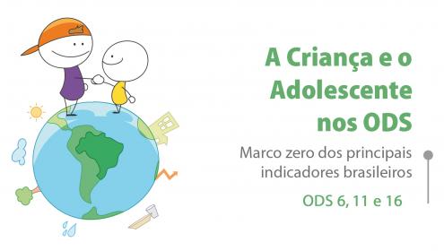 Fundação Abrinq debate as desigualdades no acesso ao saneamento básico e as taxas de violência que atingem crianças e adolescentes