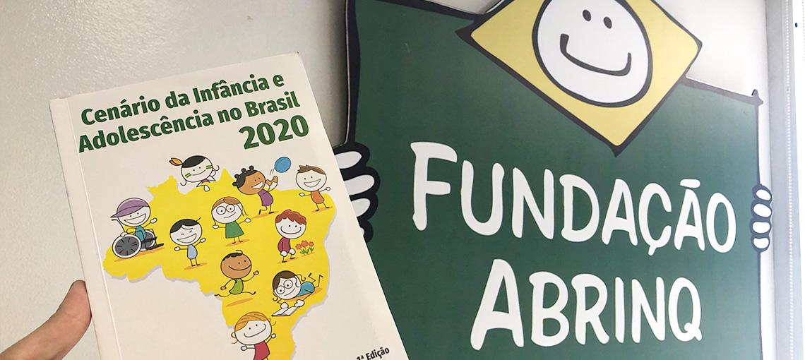 Fundação Abrinq lança a primeira edição do Cenário da Infância e Adolescência no Brasil 2020