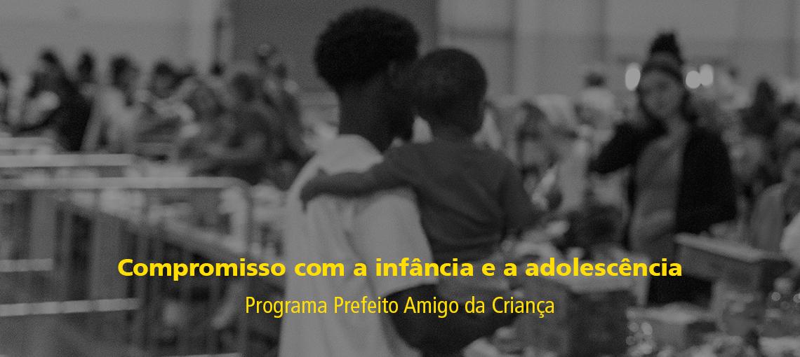 Prefeitos reforçam compromisso com a infância e a adolescência