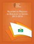 Relatório do processo de avaliação da gestão 2013-2016