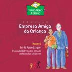 Lei de Aprendizagem - Responsabilidade social na formação profissional do adolescente