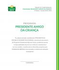 Termo de compromisso do Programa Presidente Amigo da Criança - 2022